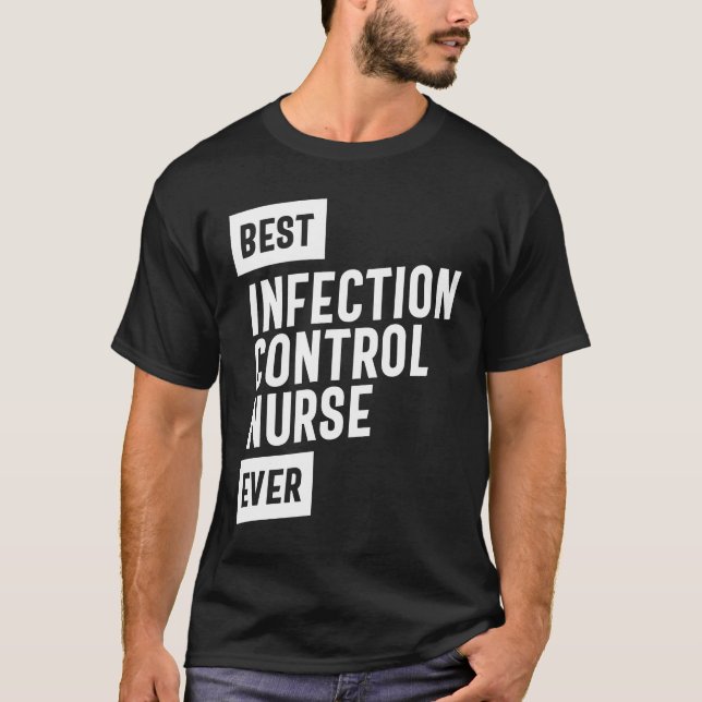 T-shirt Infirmière de contrôle de l'infection meilleure Ti (Devant)