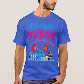 T-shirt Infirmière de dialyse drôle