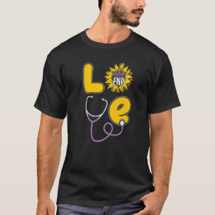 T-shirt Infirmière de famille Praticien Love Sunflower