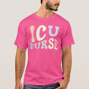 T-shirt Infirmière de l'Unité de soins intensifs de l'ICU
