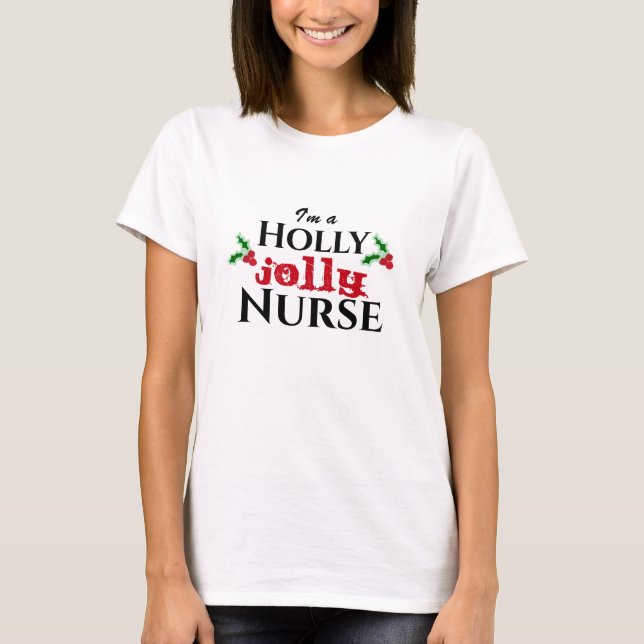 T-shirt Infirmière de Noël Funny Holly Jolly Infirmière (Devant)