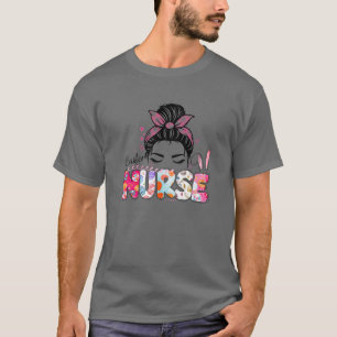 T-shirt Infirmière de Pâques Messy Bun Grotte de Pâques In