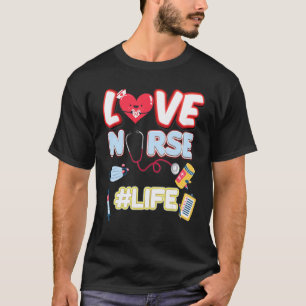 T-shirt Infirmière de vie d'amour Frotter la journée inter