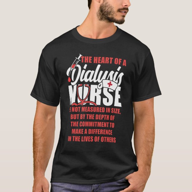 T-shirt Infirmière Dialyse Le Coeur D'Une Infirmière Dialy (Devant)