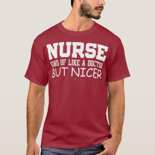 T-shirt Infirmière Drôle Cadeau - Infirmière Comme Un Méde