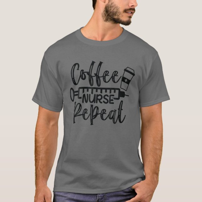 T-shirt Infirmière du café Répéter (Devant)