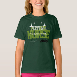 T-shirt Infirmière du futur - Prestataire de soins de sant