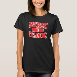 T-shirt Infirmière en formation Étudiante en soins infirmi