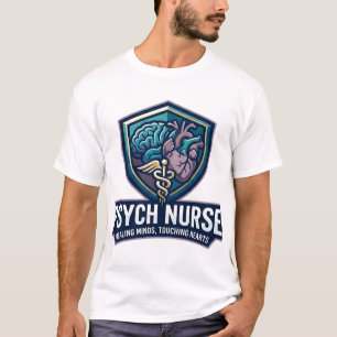 T-shirt Infirmière en psychologie soignant les esprits tou