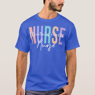 T-shirt Infirmière en santé mentale Infirmière en psychiat
