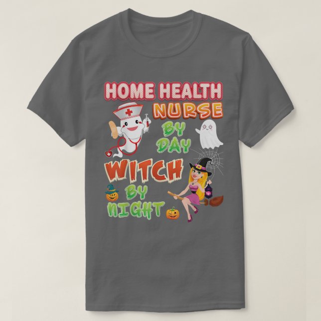 T-shirt Infirmière en santé par jour sorcière de nuit Hall (Design devant)