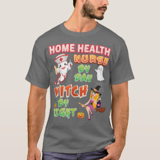 T-shirt Infirmière en santé par jour sorcière de nuit Hall