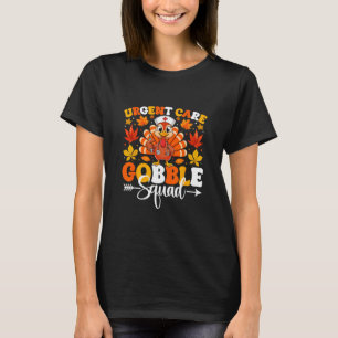 T-shirt Infirmière en soins d'urgence Gobble Squad Drôle d