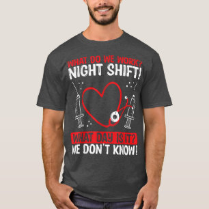 T-shirt Infirmière en tenue de nuit Appréciation Qu'est-ce