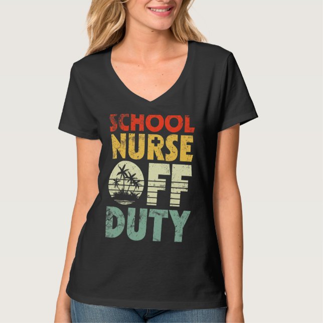 T-shirt Infirmière hors service vacances d'été vacances va (Devant)