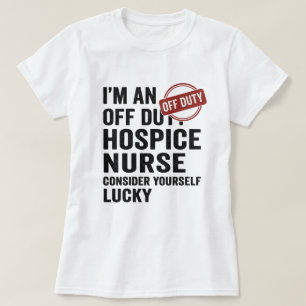T-shirt Infirmière hospitalière hors service Drôle cadeau