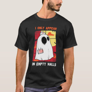 T-shirt Infirmière - Je N'Apparais Que Sur Les Halls Vide 