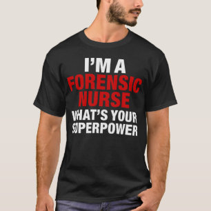 T-shirt Infirmière médico-légale