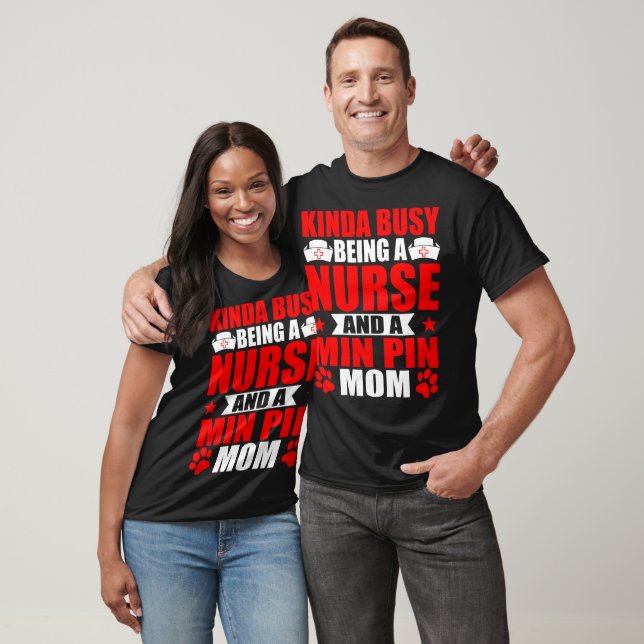 T-shirt Infirmière Min Pin Chien Chat Maman Cadeau (Unisexe)