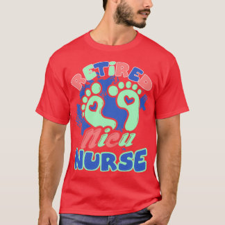 T-shirt Infirmière Nicu retraitée