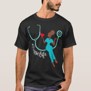 T-shirt Infirmière noire Cadeaux de vie infirmière Noire H