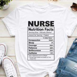 T-shirt Infirmière Nutrition Facts – Drôle de vie d'infirm