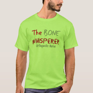 T-shirt Infirmière orthopédique "T-shirt du WHISPERER