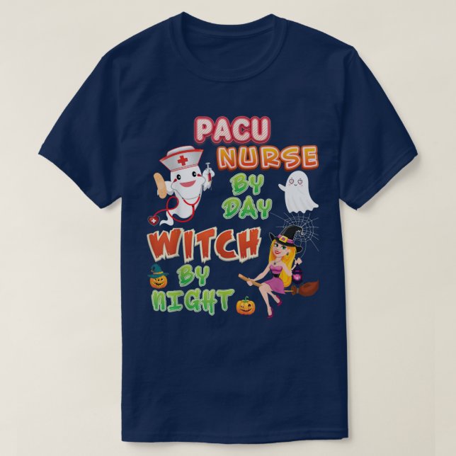 T-shirt Infirmière PACU Par Jour Sorcière Night Crew Hallo (Design devant)
