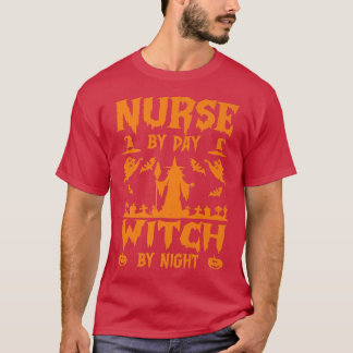 T-shirt Infirmière par Jour Sorcière par Nuit Drôle Hallow