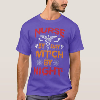 T-shirt Infirmière Par Jour Sorcière Par Nuit Drôle Infirm