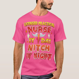 T-shirt Infirmière Pratique Autorisée Par Jour Sorcière Ho
