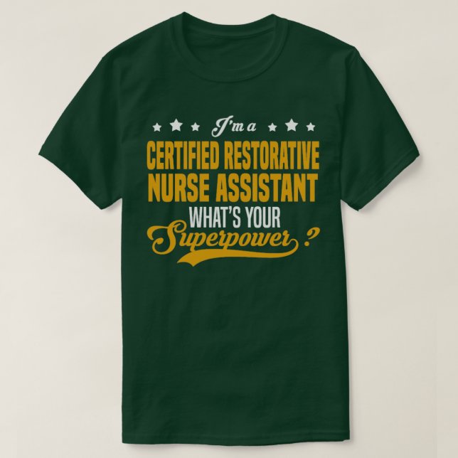 T-shirt Infirmière restauratrice certifiée adjointe (Design devant)