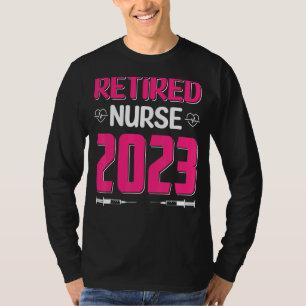 T-shirt Infirmière retraitée Femmes Infirmière infirmière 