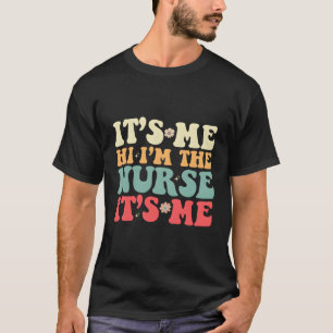T-shirt Infirmière Rn Nicu Er It Me Bonjour Je Suis L'Infi