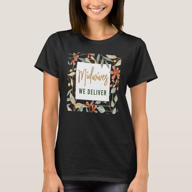 T-shirt Infirmière sage-femme travailleuse de naissance Fl (Devant)