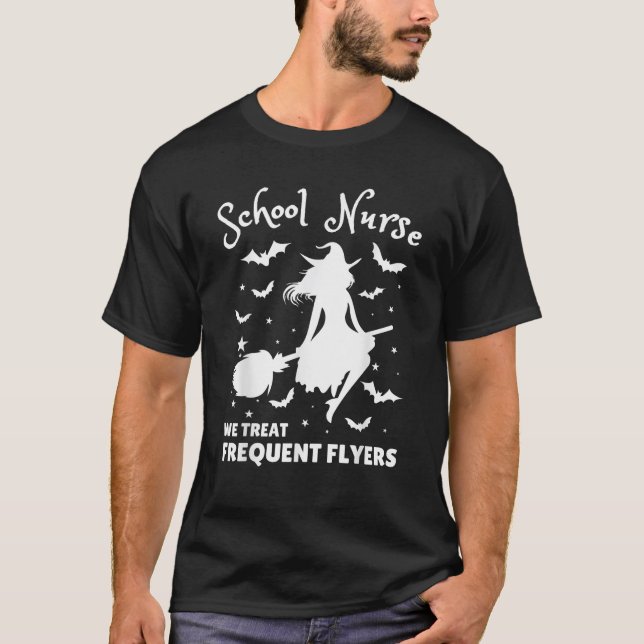 T-shirt Infirmière scolaire Nous Traitons Fréquents Flyers (Devant)