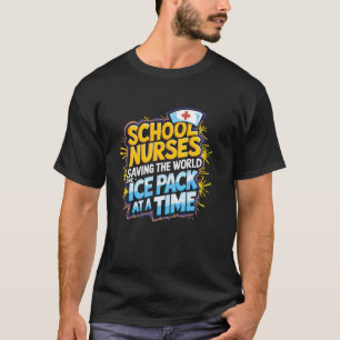 T-shirt Infirmière scolaire sauvant le monde un sachet de