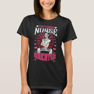 T-shirt Infirmière tatouée encrée et éduquée