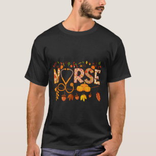 T-shirt Infirmière Thanksgiving Health Worker Nurse Fall N