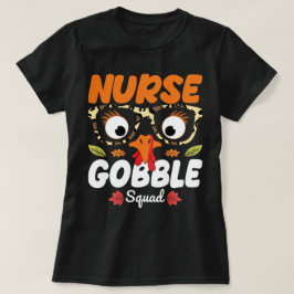 T-shirt Infirmière Turquie Gobble Squad Thanksgiving Infir
