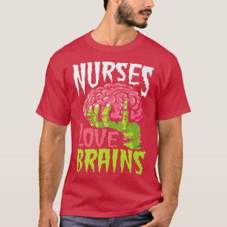 T-shirt Infirmières Amour Cerveaux Drôle Zombie Infirmière