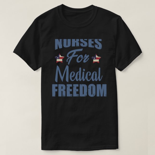 T-shirt Infirmières pour la liberté Médicale drapeau améri (Design devant)