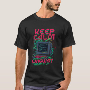 T-shirt Informaticien Linguiste Laissez Le Linguiste S'en