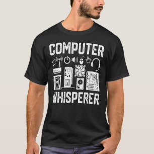 T-shirt Informatique Whisperer IT Technicien Geek Nerd Gee