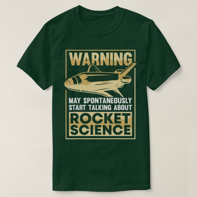 T-shirt Ingénierie spatiale Aérospatiale Funny Rocket Scie (Design devant)
