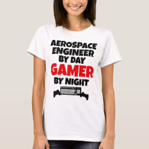 T-shirt Ingénieur aérospatial par Joueur de jour par nuit