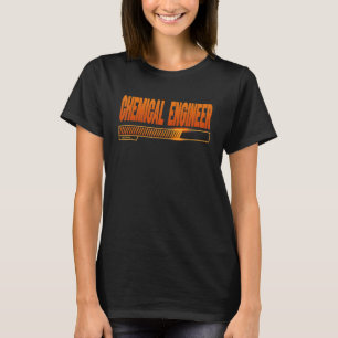 T-shirt Ingénieur Chimique Chargement des diplômés de l'éc