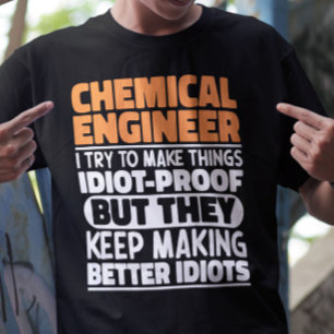 T-shirt Ingénieur Chimique J'Essaie De Faire Des Choses Dr