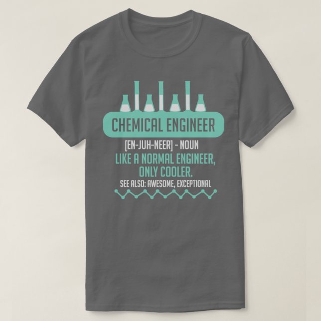T-shirt Ingénieur chimique t pour génie chimique (Design devant)