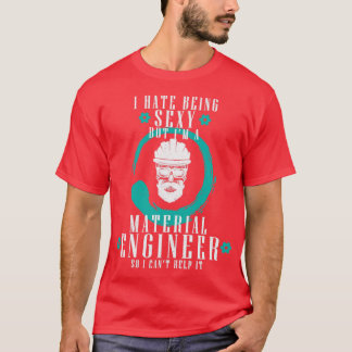 T-shirt Ingénieur en génie matériel de science des matéria